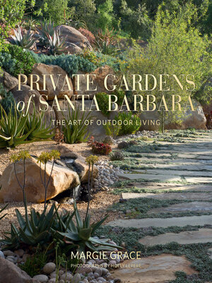 cover image of Private Gardens of Santa Barbara